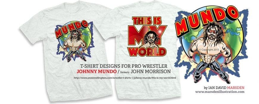 T-shirts with cartoon designs for wrestler Johnny Mundo, featuring bold text and artwork.