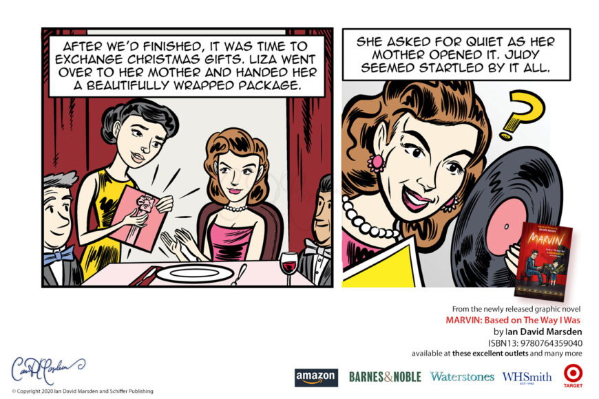 Promotional comic scene from MARVIN by Ian David Marsden showing young Liza Minnelli handing a wrapped Christmas gift to her mother Judy Garland, who opens it with surprise.
