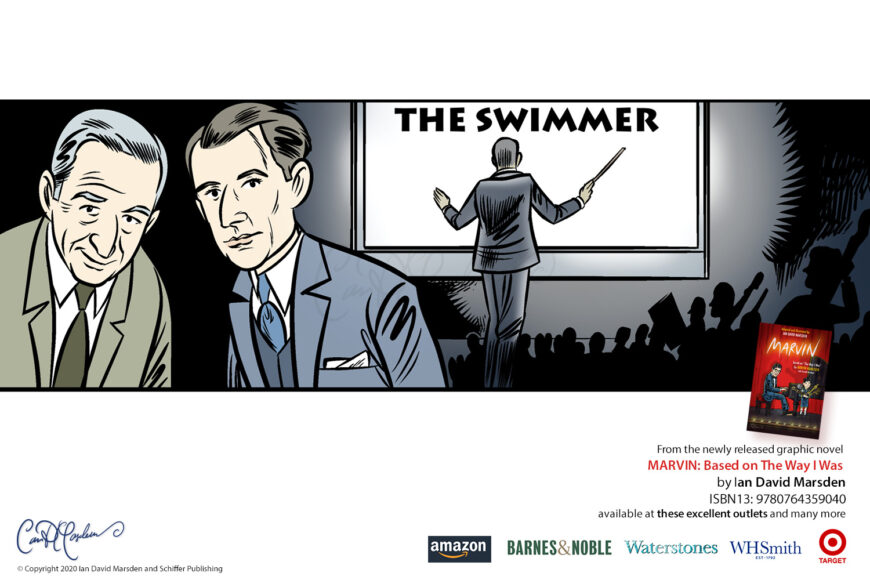 Promotional comic image for MARVIN by Ian David Marsden showing two men in suits before a presentation screen reading “The Swimmer,” referring to Marvin Hamlisch’s early film-scoring work on the 1968 Burt Lancaster film.