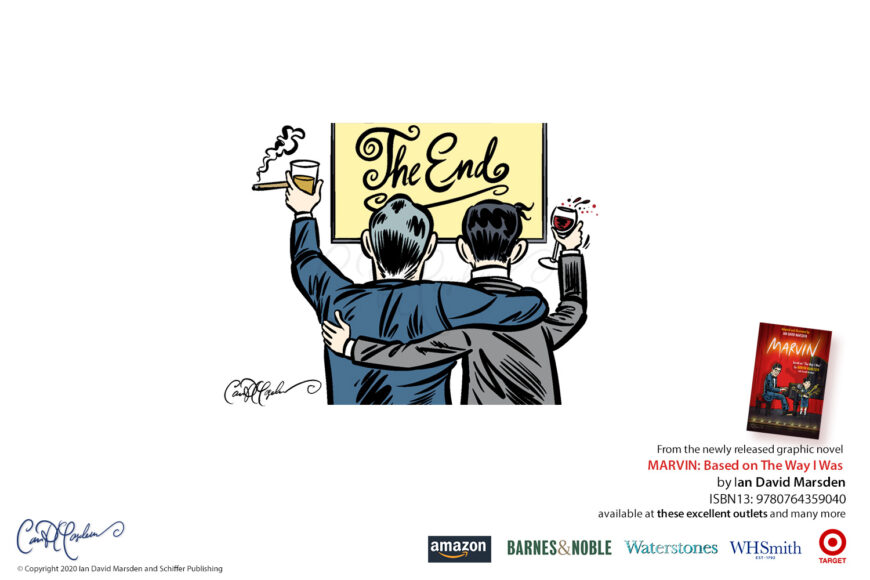 Promotional comic image for MARVIN by Ian David Marsden showing two men seen from behind raising drinks before a screen reading “The End,” in a scene connected to Marvin Hamlisch’s early film-scoring work.