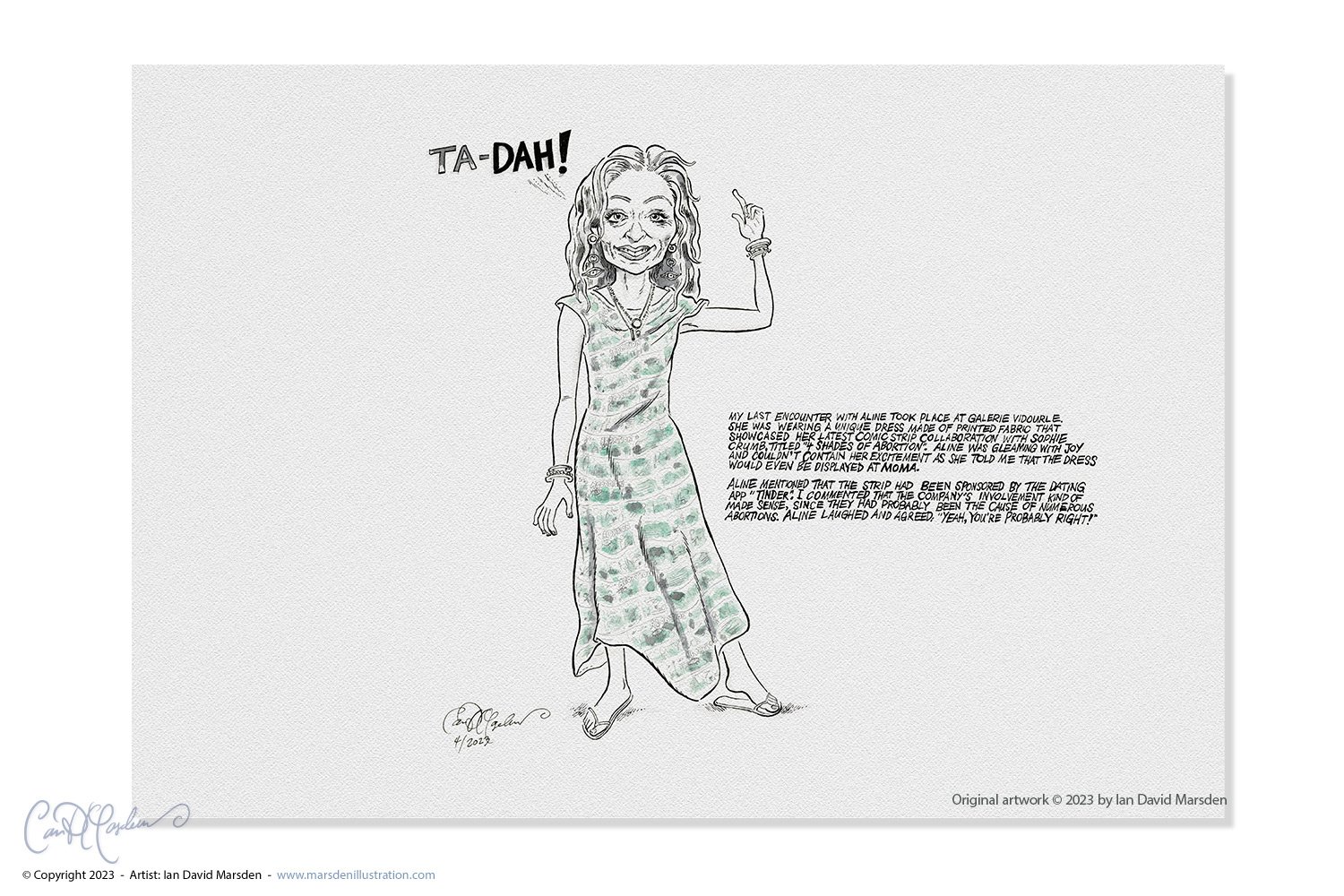 Pen and ink drawing of Aline Kominsky-Crumb wearing a dress printed with abortion comics she drew with her daughter Sophie Crumb. Artwork: Ian David Marsden