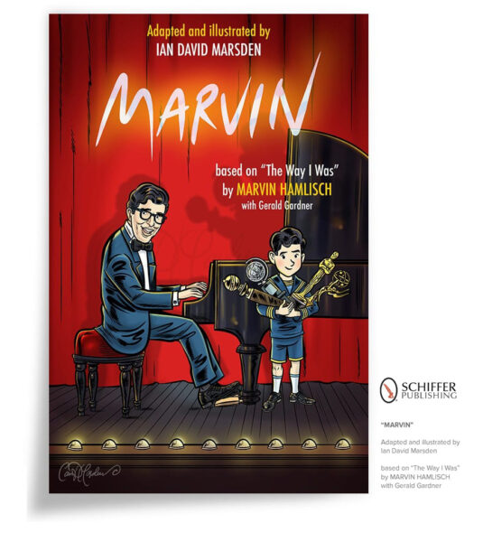 Presentation image of the MARVIN graphic novel cover by Ian David Marsden, with Marvin Hamlisch at a grand piano beside his younger self holding award trophies.