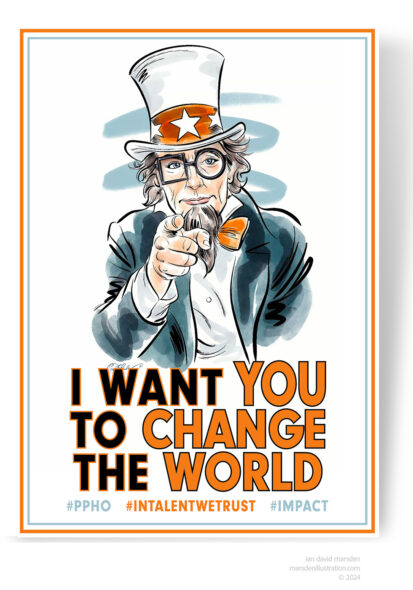 Cartoon old-fashion man in top hat pointing, with bold orange text “I WANT YOU TO CHANGE THE WORLD.”