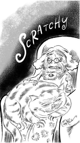 Elderly person startled by large cat labeled "Scratchy" on lap; detailed humorous drawing.