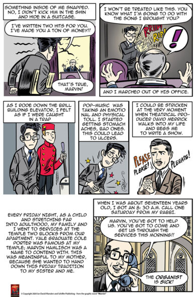 Comic page from MARVIN by Ian David Marsden showing Marvin Hamlisch walking out after a songwriting dispute, followed by David Merrick pleading for a show and a childhood memory of being called to replace a sick synagogue organist.
