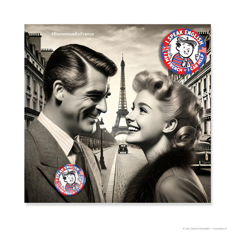 Retro couple smiling in front of the Eiffel Tower, both wearing “I Speak English” badges. Illustration by Ian David Marsden promoting French-English friendliness.