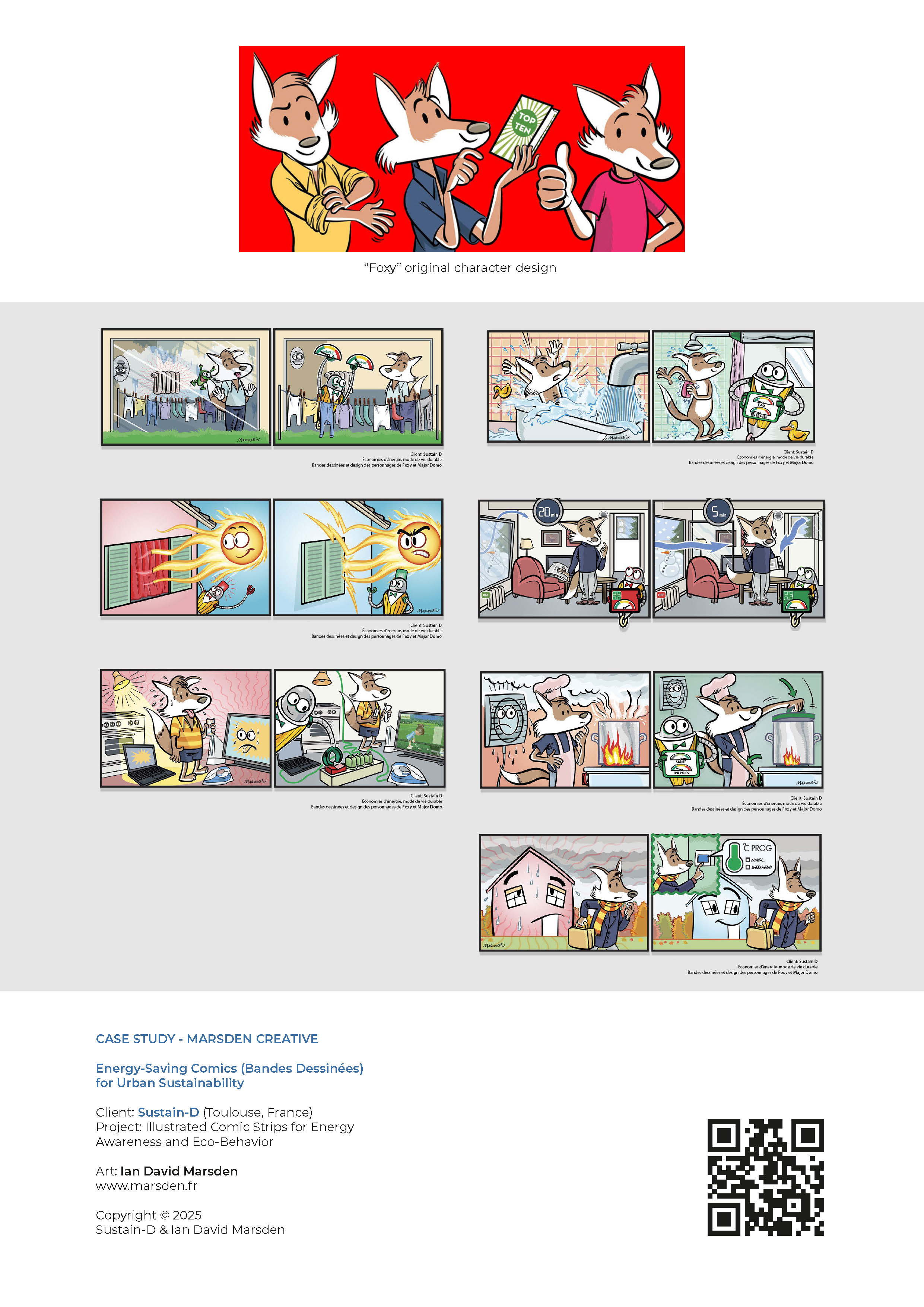 Compilation of comic strips by Ian David Marsden for Sustain-D, illustrating eco-friendly actions in daily life through dynamic character-driven storytelling.