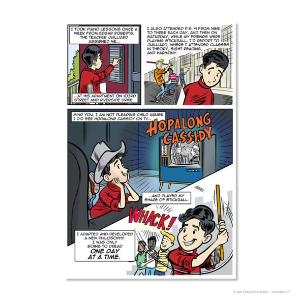 Comic page from MARVIN by Ian David Marsden showing young Marvin Hamlisch going to piano lessons, attending school and Juilliard, watching Hopalong Cassidy on television and playing stickball with neighborhood friends.