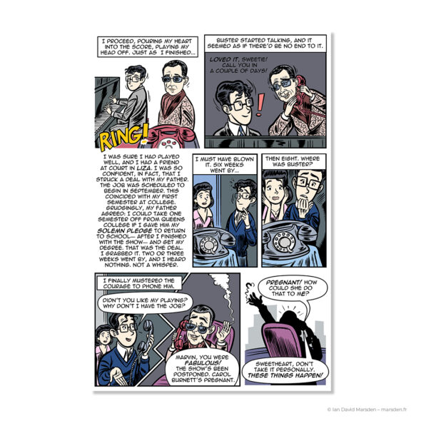 Page from MARVIN by Ian David Marsden showing Marvin Hamlisch after playing for Liza Minnelli, anxiously waiting for Buster’s call and learning the Carol Burnett show is postponed.