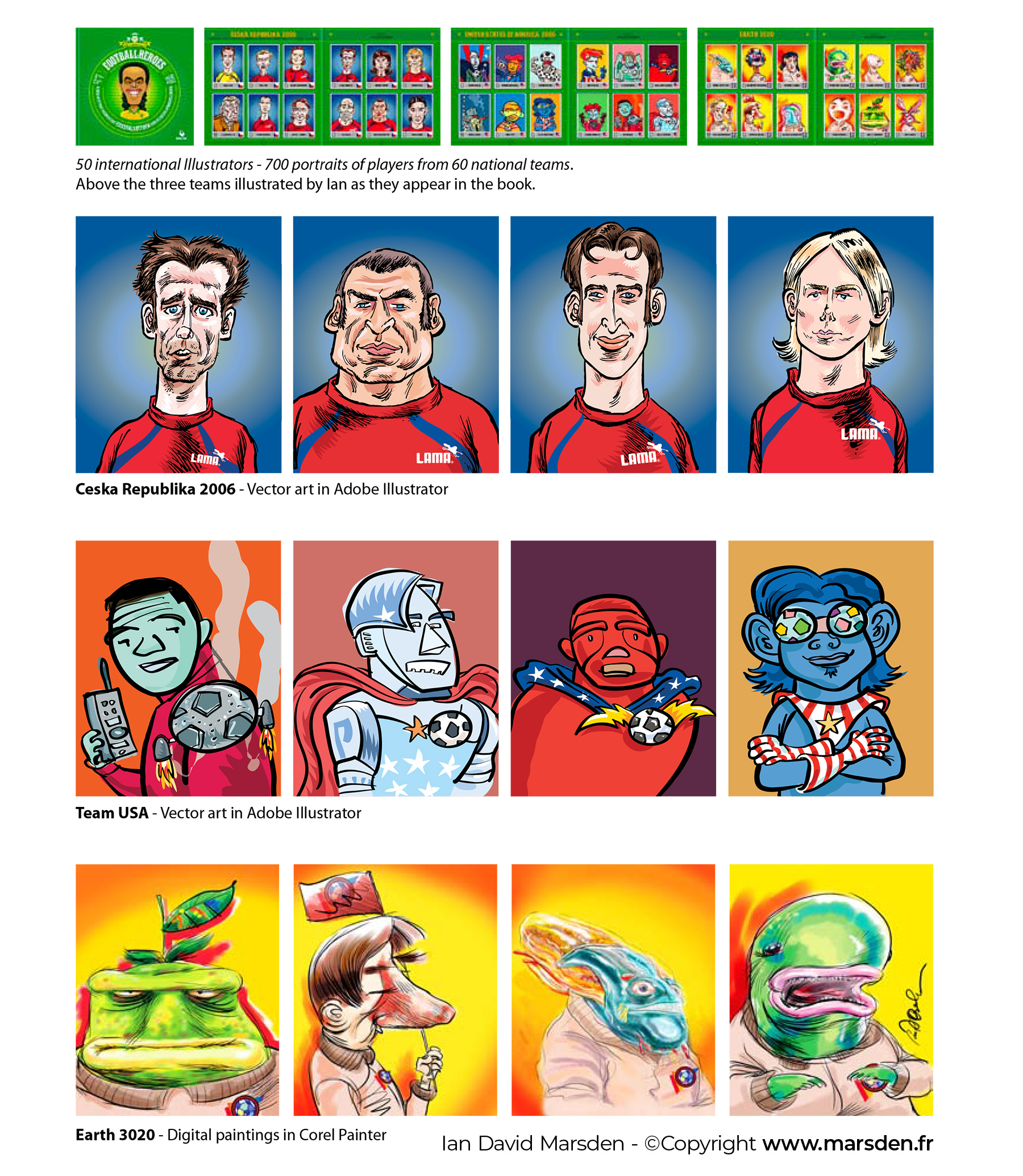 Player portraits from Football Heroes series by Ian David Marsden, featuring caricatured international footballers