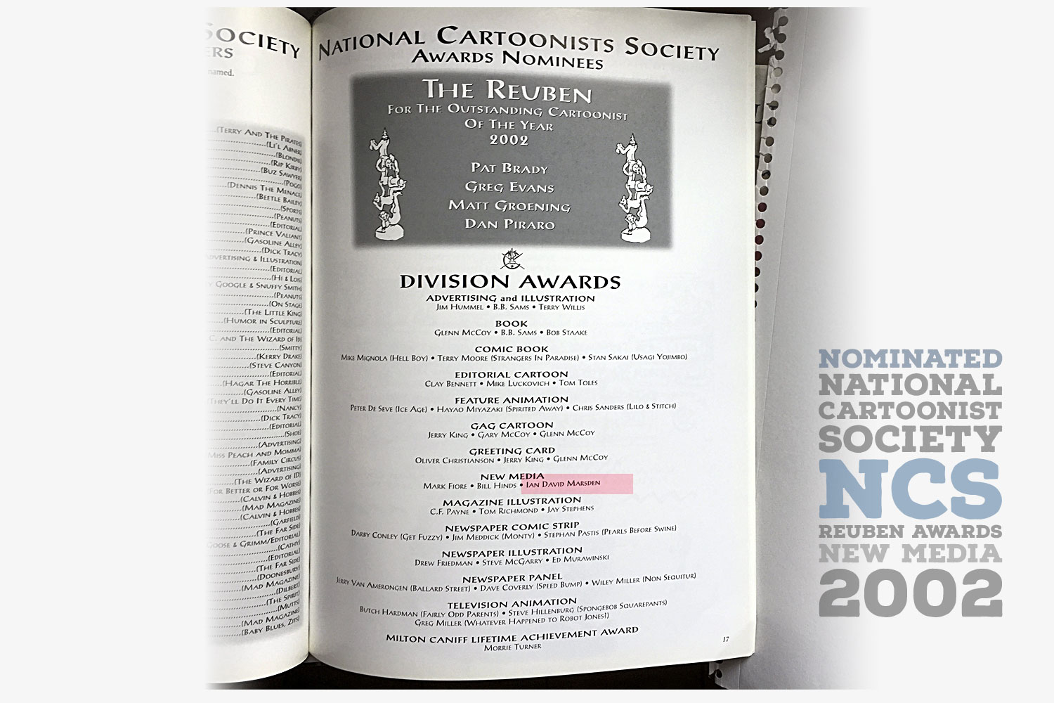 Ian David Marsden listed as nominee in the New Media division of the National Cartoonists Society Reuben Awards 2002.
