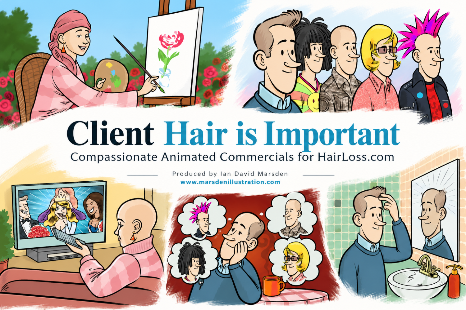 Illustrated scenes from the Hair is Important animated commercial series for HairLoss.com, featuring characters dealing with hair loss, alopecia, confidence and self-image.