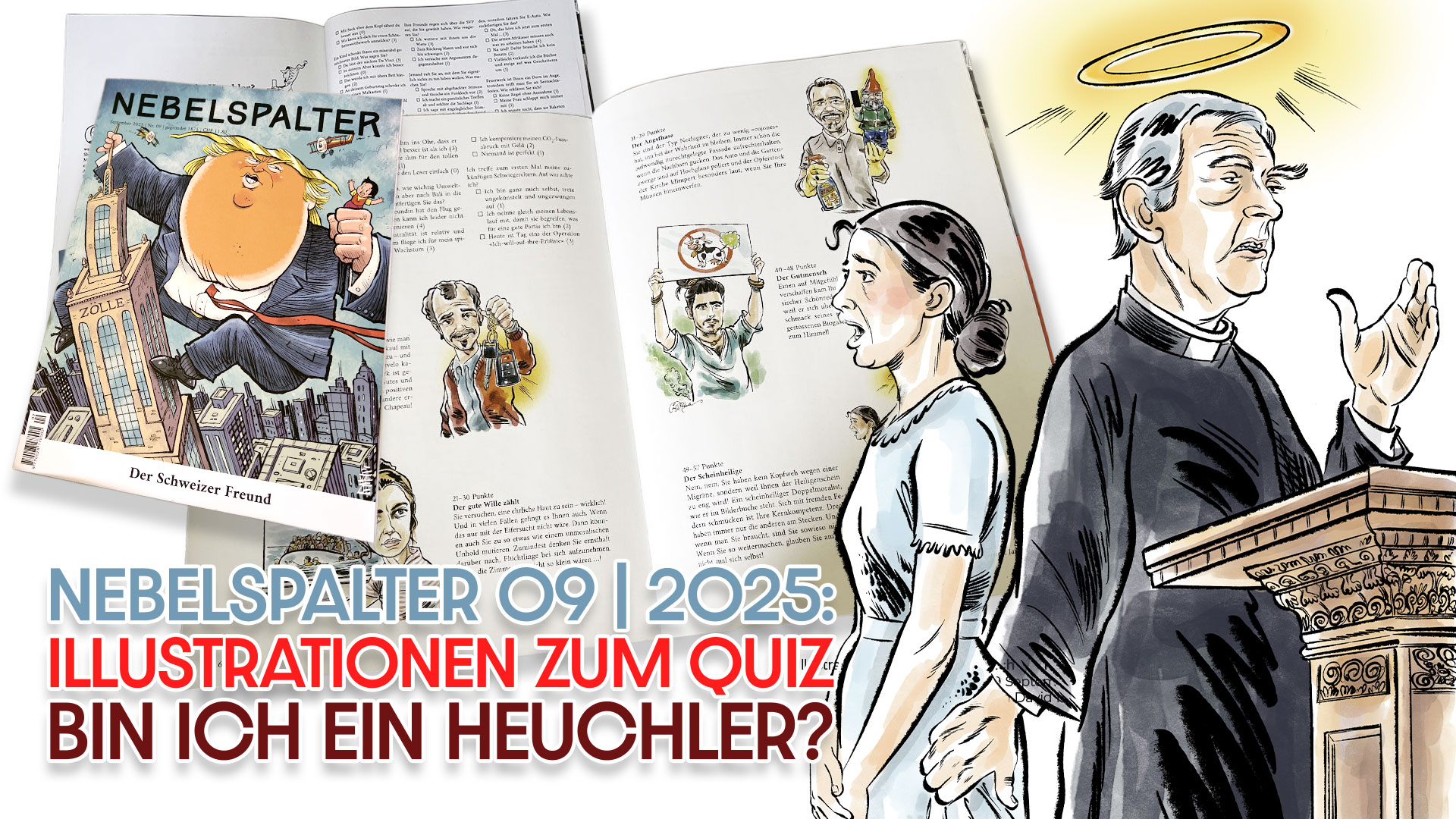 Collage mit Cover und Innenseiten des Nebelspalter 09/2025 sowie Karikaturen aus dem Artikel „Bin ich ein Heuchler?“ – gezeichnet von Ian David Marsden