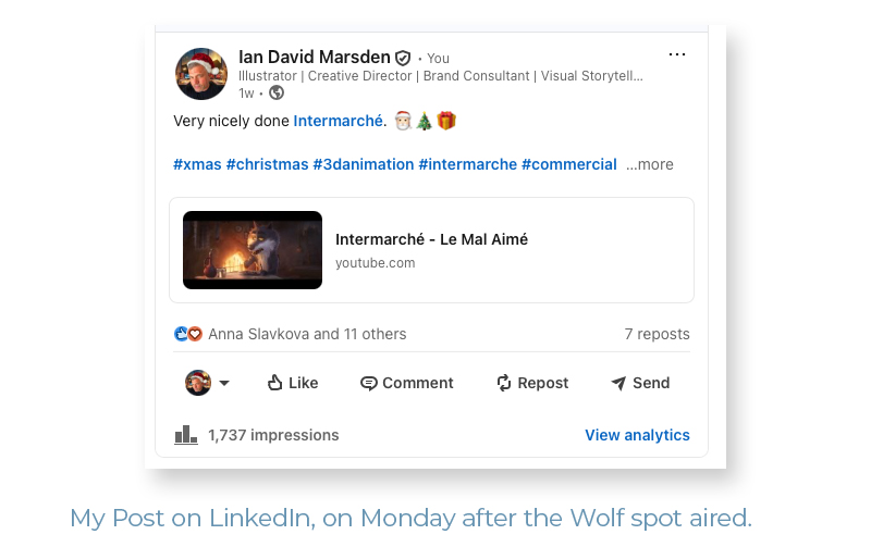LinkedIn post by illustrator Ian David Marsden reacting to the Intermarché animated wolf commercial, highlighting handmade illustration and animation from Montpellier before the campaign went viral