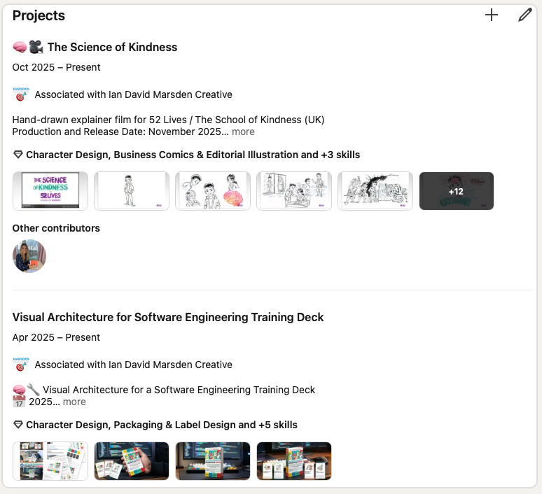 Screenshot of Ian David Marsden’s LinkedIn projects section showing hand-drawn explainer video work, software training deck visuals, business comics and character design projects.