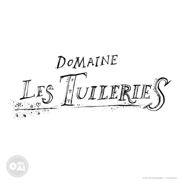 Custom hand-drawn Domaine Les Tuileries logo in black ink, with expressive lettering and small decorative details.
