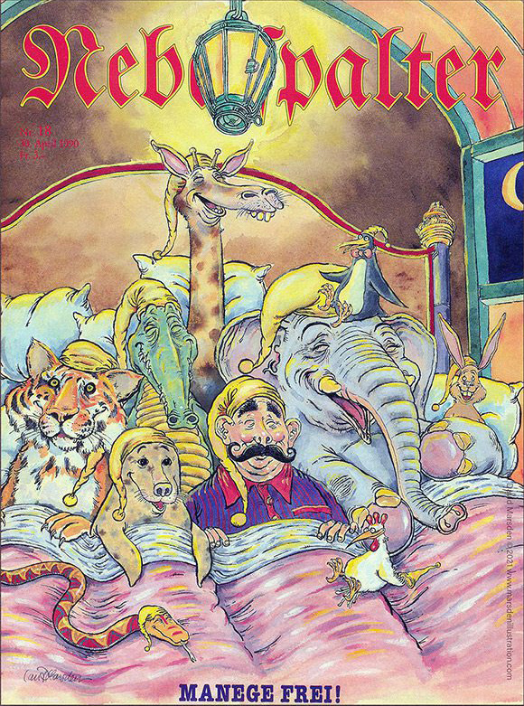 Nebelspalter-Titelbild „Manege frei!“ von Ian David Marsden aus dem Jahr 1990, mit Zirkusdirektor und zahlreichen Tieren gemeinsam im Bett.
