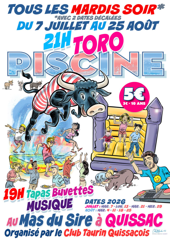 Affiche événementielle illustrée sur mesure pour le Toro Piscine à Quissac par Ian David Marsden